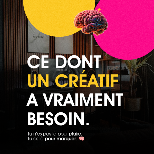 Ce dont un créatif a vraiment besoin